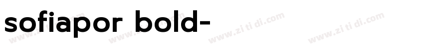 sofiapor bold字体转换